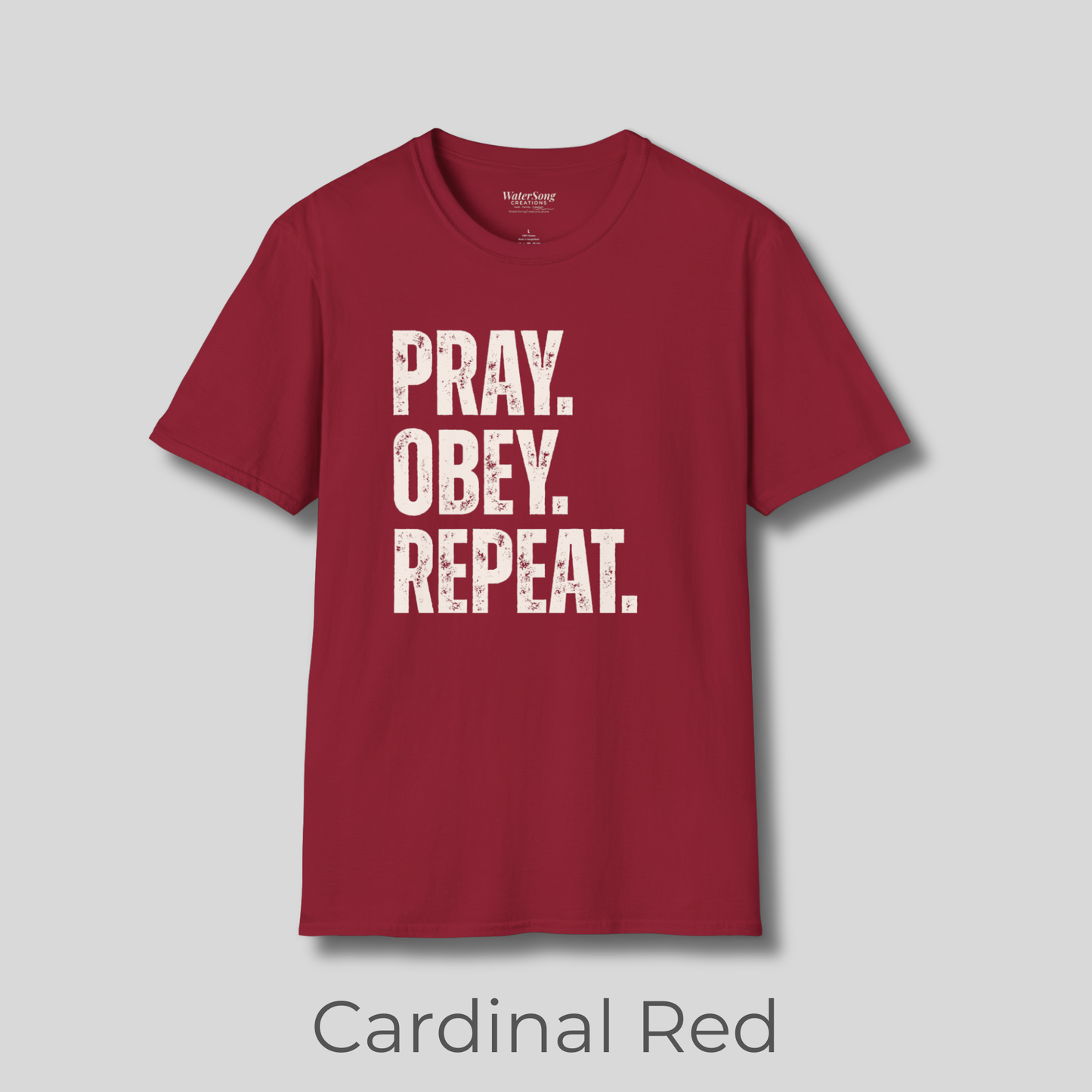 Pray. Obey. Repeat. Christian Faith T-Shirt | Bold Statement Jesus Tee