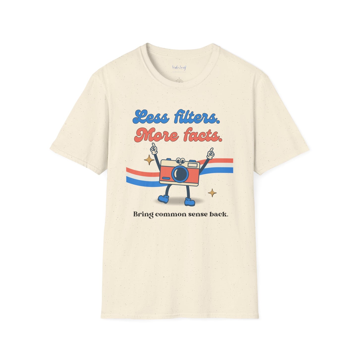 Less Filters More Facts Soft Cotton T-Shirt