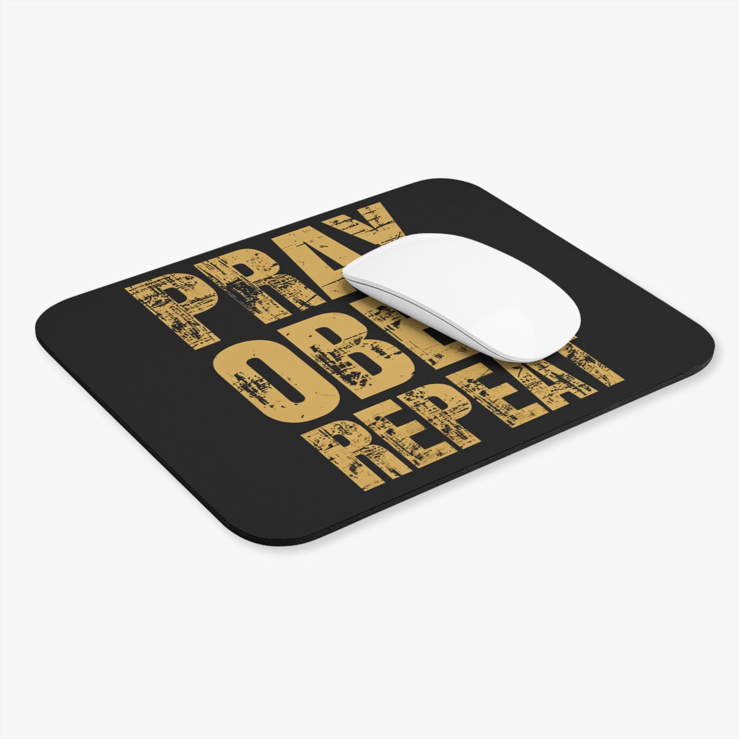 Pray Obey Repeat Inspirational Mouse Pad