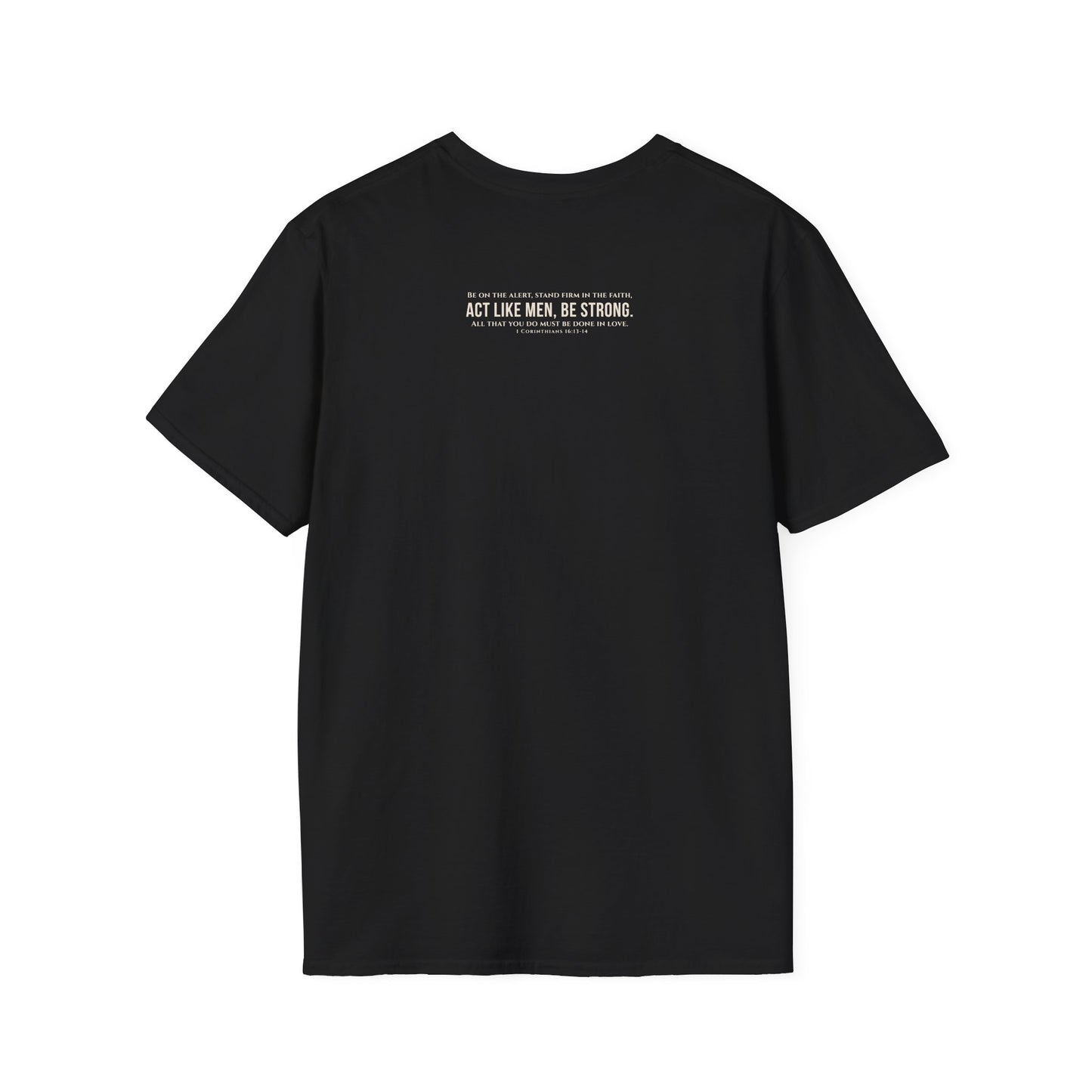 Kingdom Fatherhood Scripture Tee | 1 Corinthians 16:13–14 Christian Men’s Faith Shirt | Biblical Fatherhood
