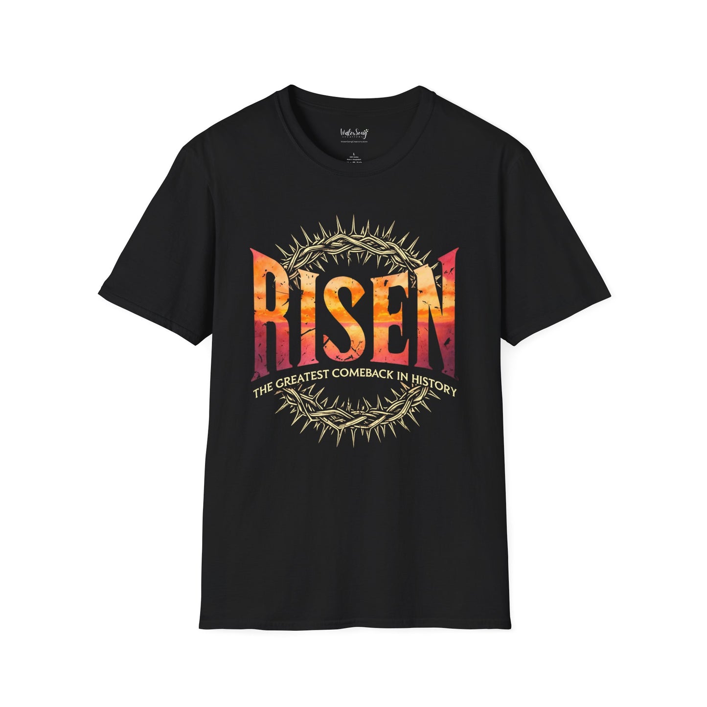 He is Risen Soft Cotton T-shirt - Greatest Comeback in History