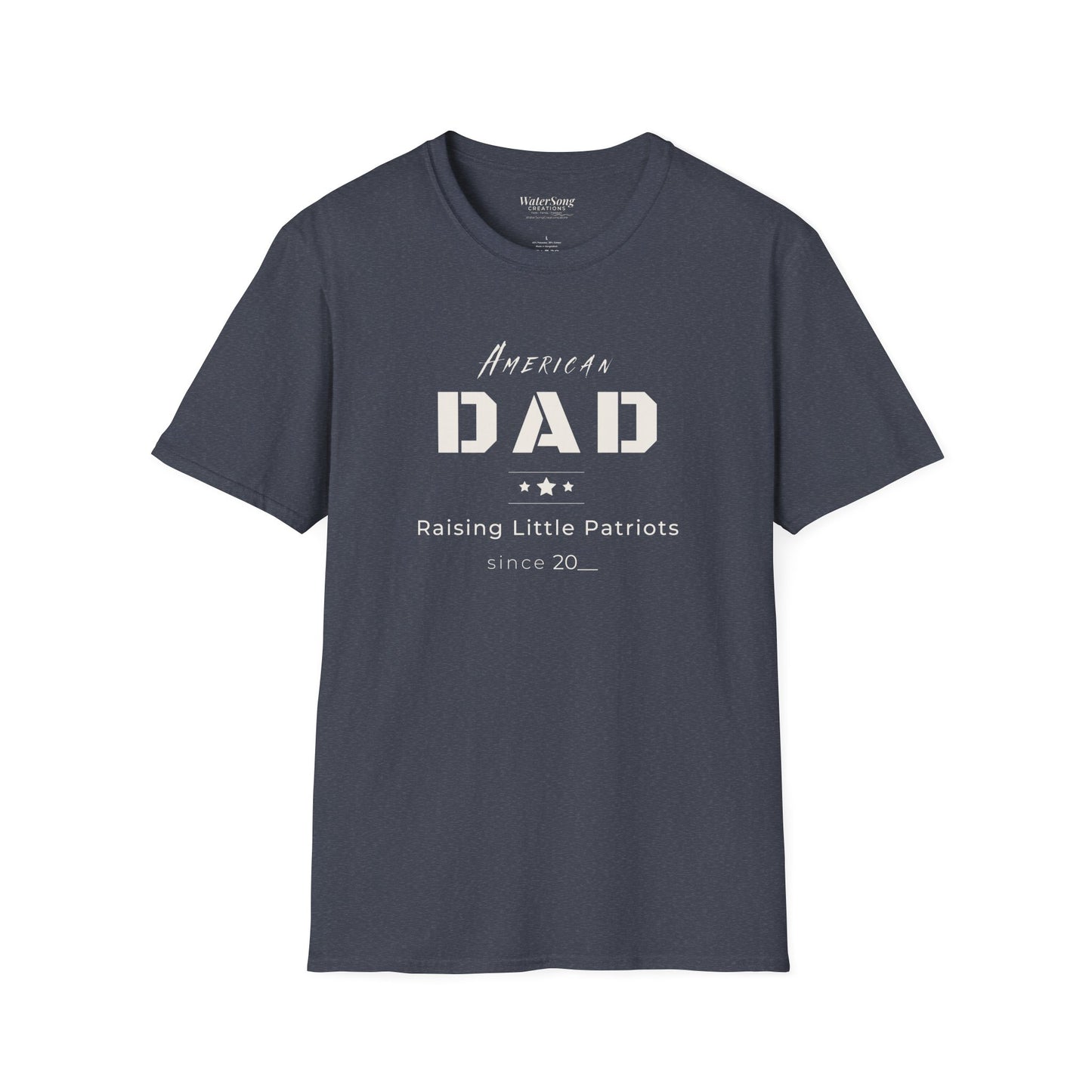 American Dad Shirt | Raising Little Patriots Since 20__ | Patriotic Dad Tee