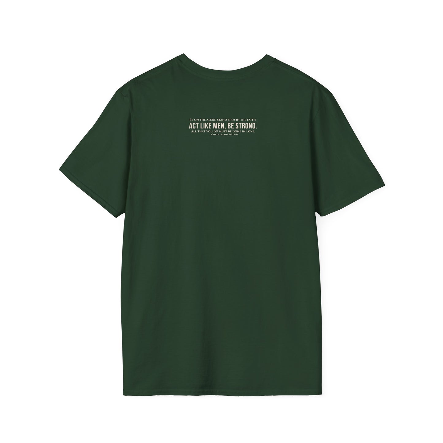 Kingdom Fatherhood Scripture Tee | 1 Corinthians 16:13–14 Christian Men’s Faith Shirt | Biblical Fatherhood