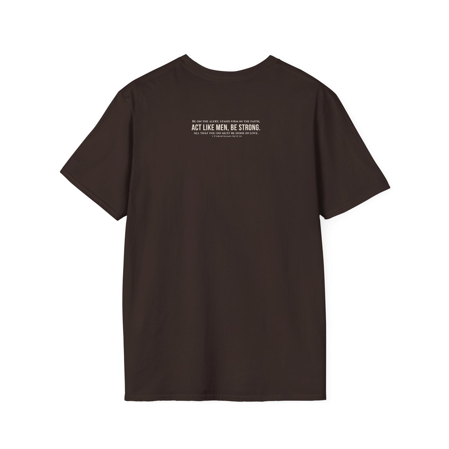 Kingdom Fatherhood Scripture Tee | 1 Corinthians 16:13–14 Christian Men’s Faith Shirt | Biblical Fatherhood