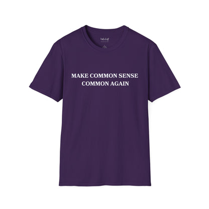 Make Common Sense Common Again Soft Cotton t-Shirt