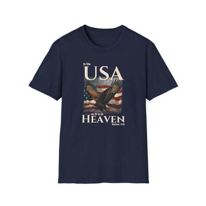 In the USA As It Is in Heaven Shirt | Patriotic Christian Eagle Flag Tee | Matthew 6:10 Faith & Freedom Shirt
