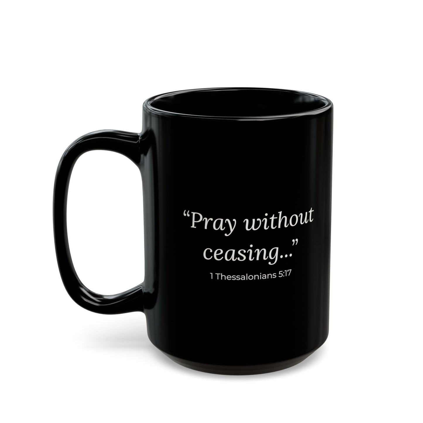 Pray. Obey. Repeat. Black Ceramic Mug |  Inspirational Coffee Cup (11oz & 15oz)