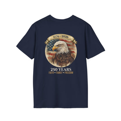 America 250 Heritage Shirt | 1776–2026 Faith Family Freedom Patriotic Tee