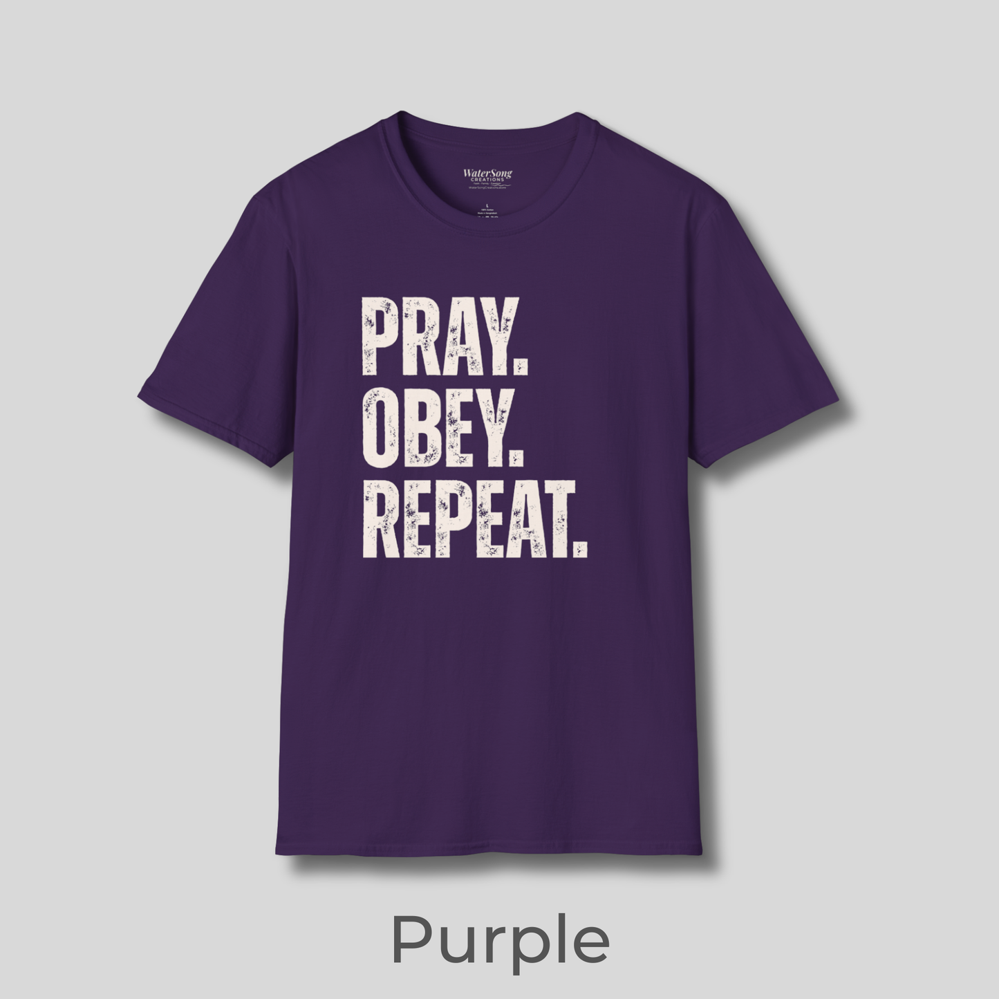 Pray. Obey. Repeat. Christian Faith T-Shirt | Bold Statement Jesus Tee