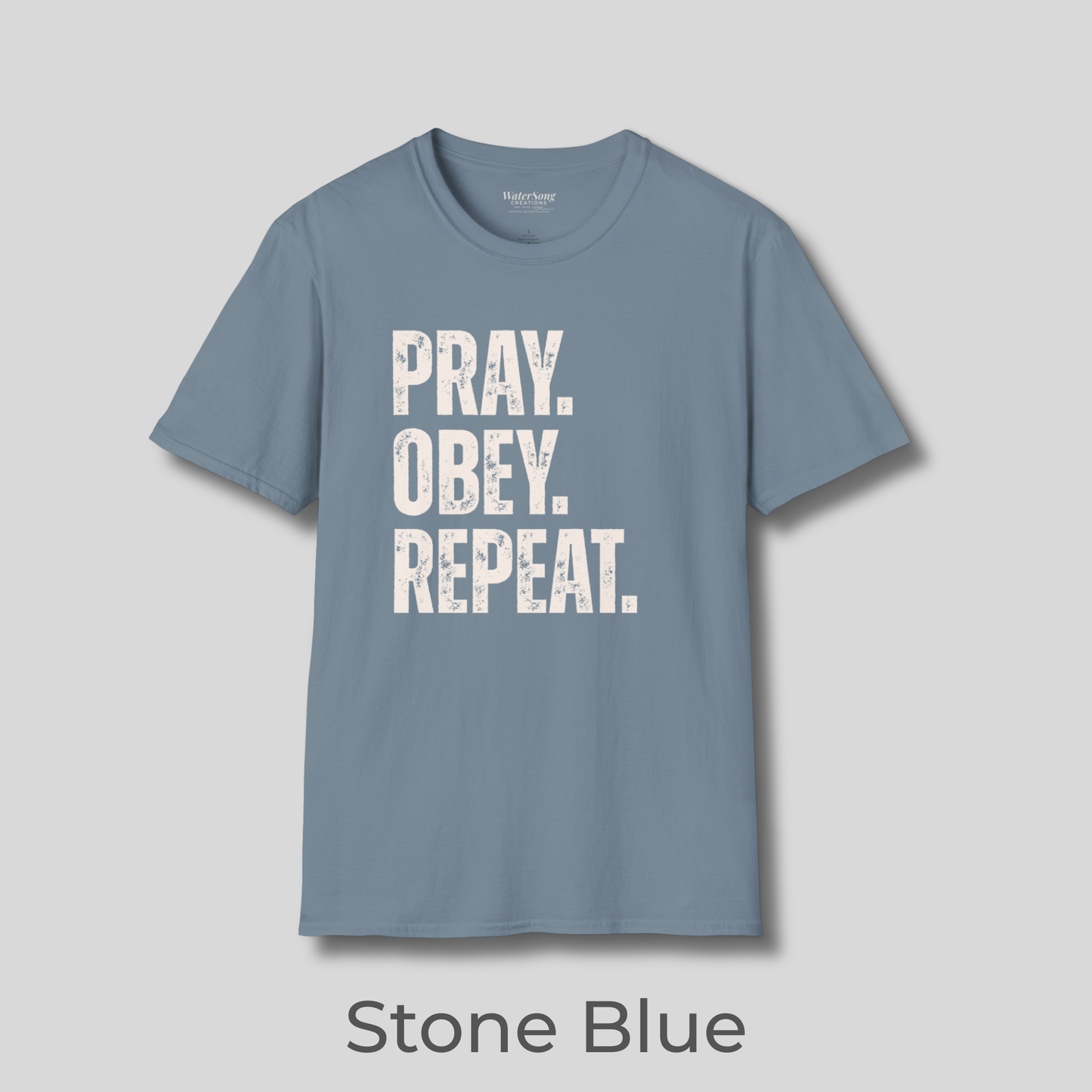 Pray. Obey. Repeat. Christian Faith T-Shirt | Bold Statement Jesus Tee