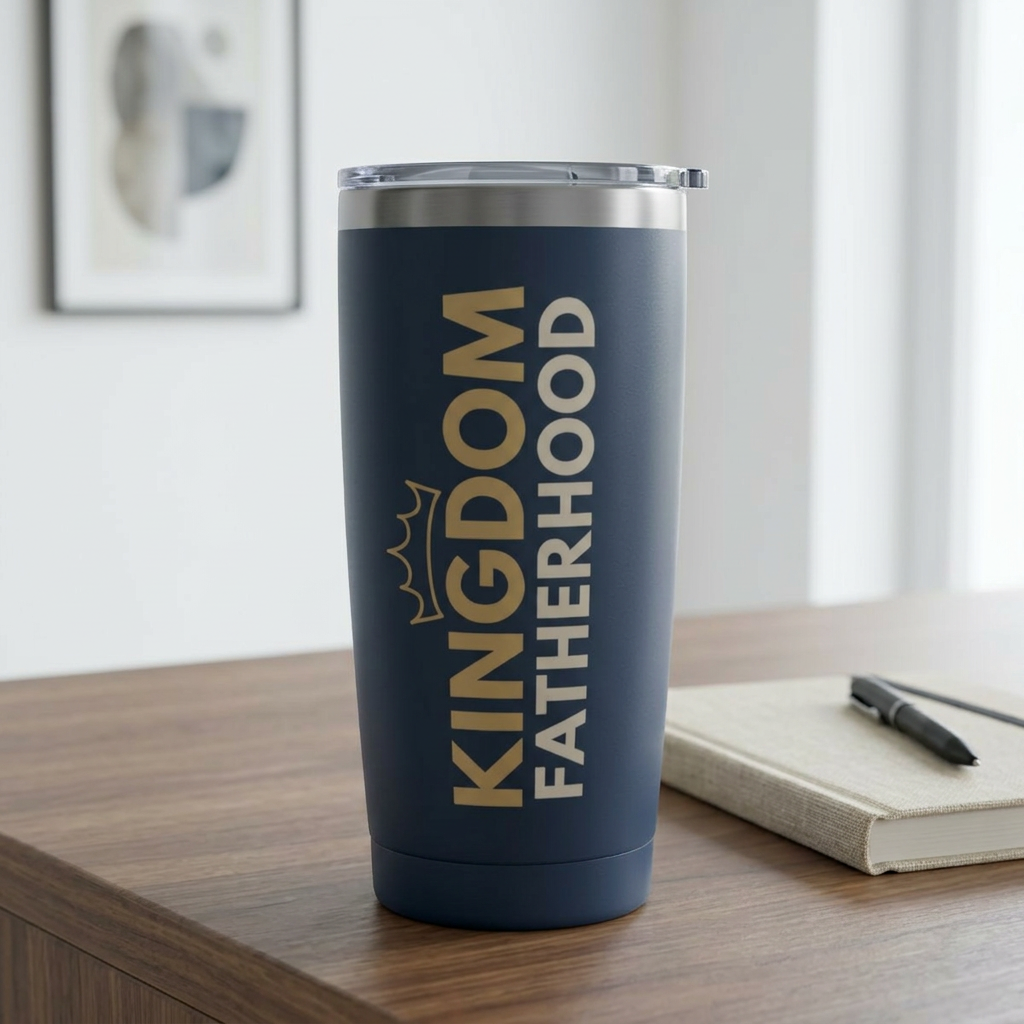 Kingdom Fatherhood Stainless Steel Tumbler | Faith-Based Gift for Dads | 20 oz