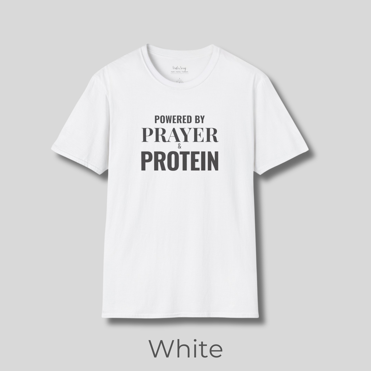 Prayer Protein T‑Shirt | "Powered by Prayer Protein" Inspirational Faith Tee