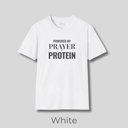 Prayer Protein T‑Shirt | "Powered by Prayer Protein" Inspirational Faith Tee