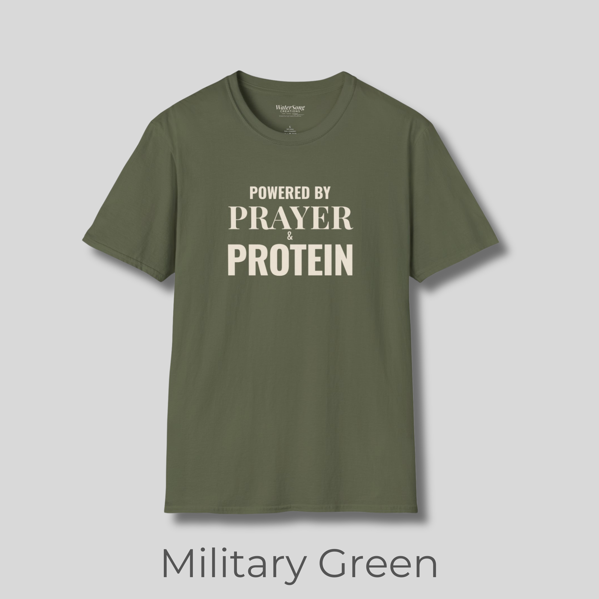 Prayer Protein T‑Shirt | "Powered by Prayer Protein" Inspirational Faith Tee