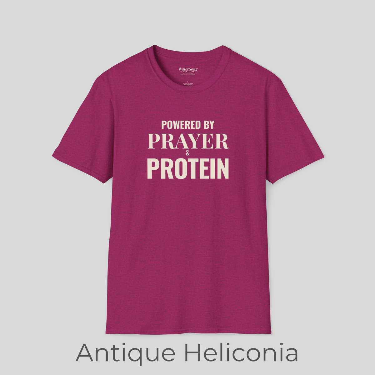 Prayer Protein T‑Shirt | "Powered by Prayer Protein" Inspirational Faith Tee
