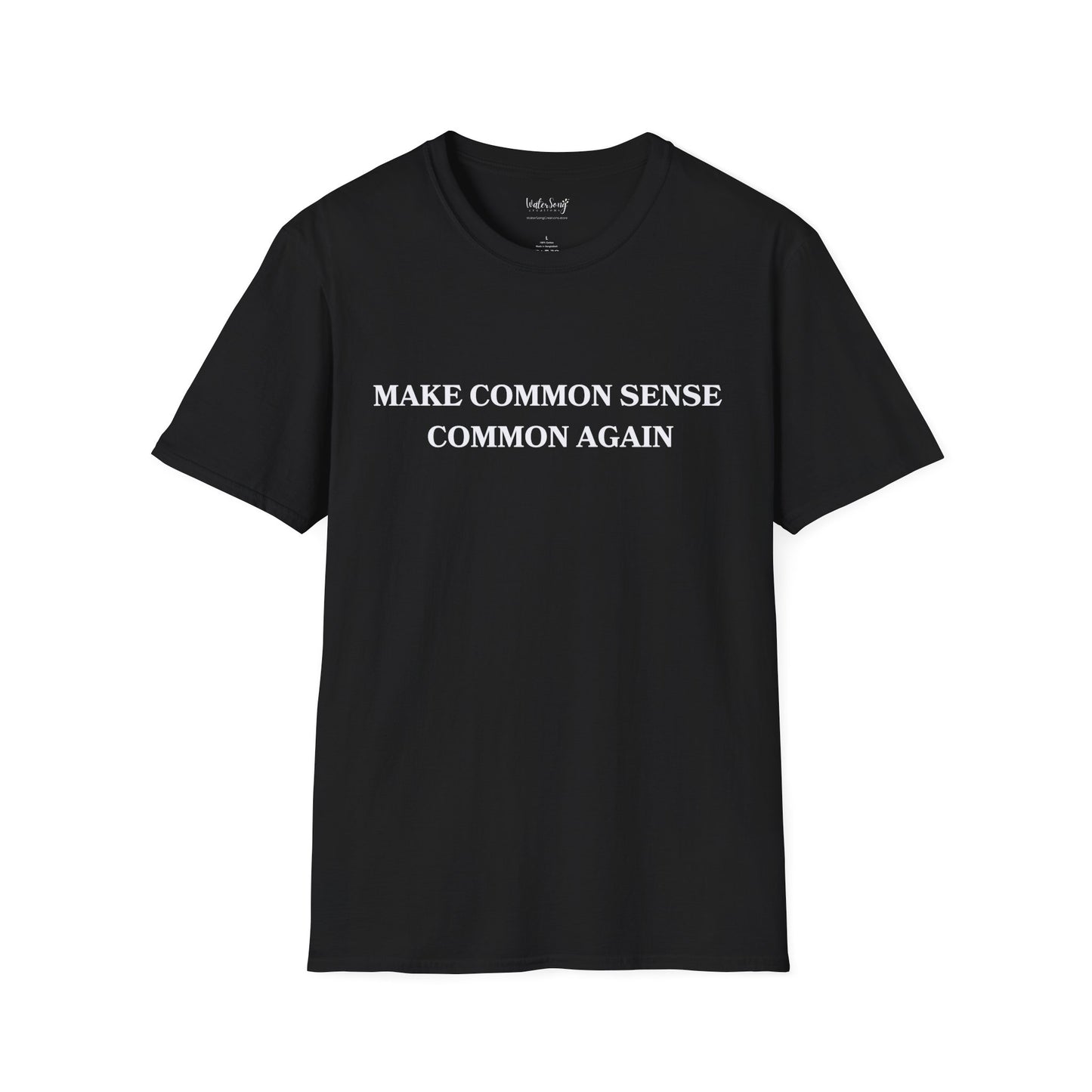 Make Common Sense Common Again Soft Cotton t-Shirt