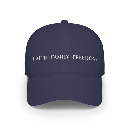 Faith · Family · Freedom Embroidered Low Profile Baseball Cap