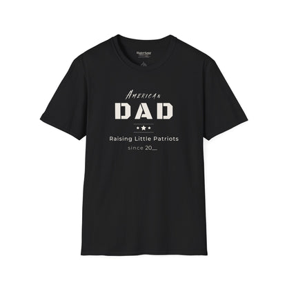 American Dad Shirt | Raising Little Patriots Since 20__ | Patriotic Dad Tee