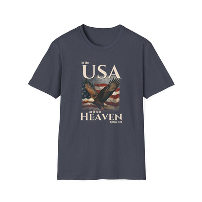 In the USA As It Is in Heaven Shirt | Patriotic Christian Eagle Flag Tee | Matthew 6:10 Faith & Freedom Shirt