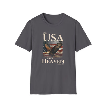 In the USA As It Is in Heaven Shirt | Patriotic Christian Eagle Flag Tee | Matthew 6:10 Faith & Freedom Shirt
