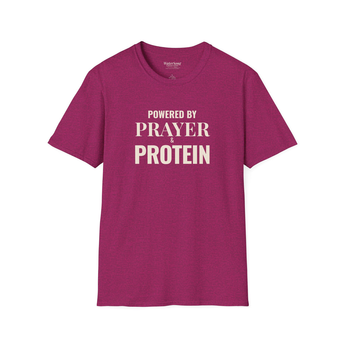 Prayer Protein T‑Shirt | "Powered by Prayer Protein" Inspirational Faith Tee