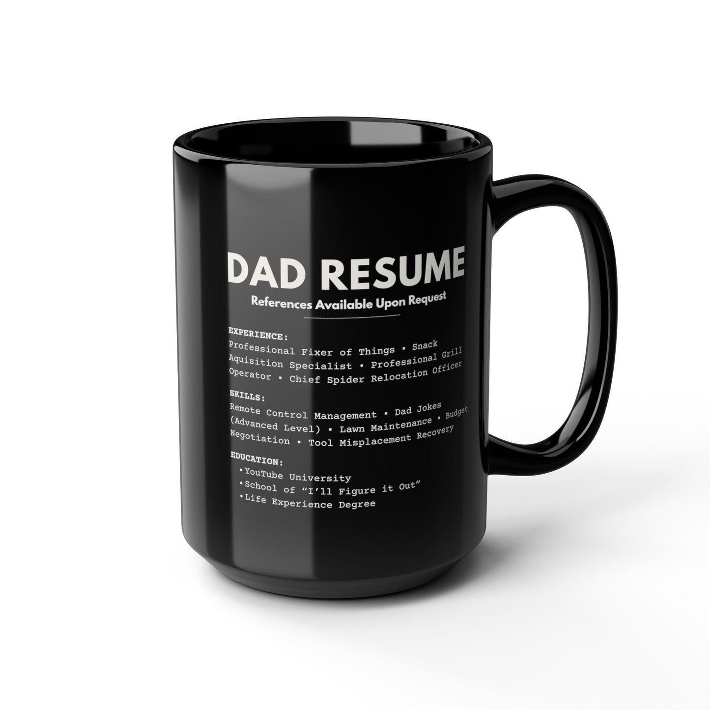 Dad Resume Mug | Funny Fatherhood Gift Coffee Cup (11oz/15oz)