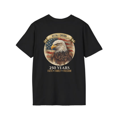 America 250 Heritage Shirt | 1776–2026 Faith Family Freedom Patriotic Tee