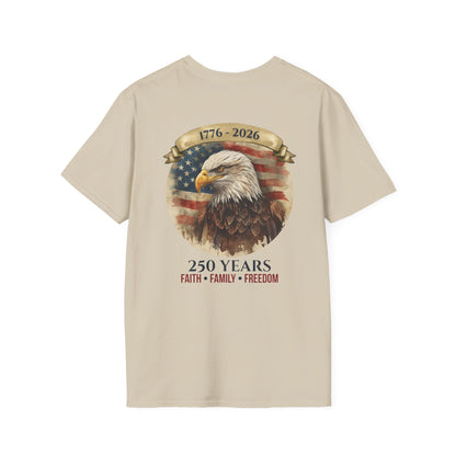 America 250 Heritage Shirt | 1776–2026 Faith Family Freedom Patriotic Tee