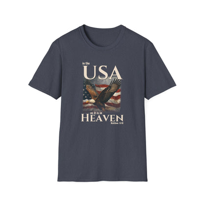 In the USA As It Is in Heaven Shirt | Patriotic Christian Eagle Flag Tee | Matthew 6:10 Faith & Freedom Shirt