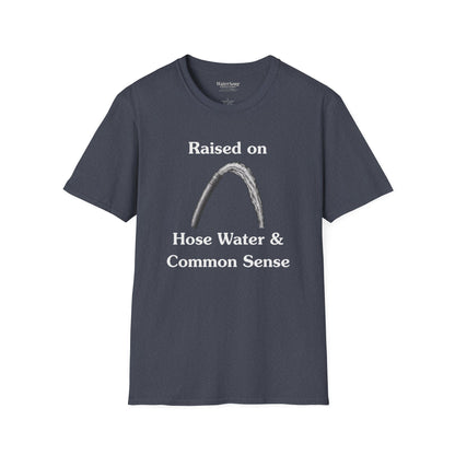 Raised on Hose Water and Common Sense Shirt | Funny Gen X Dad Shirt