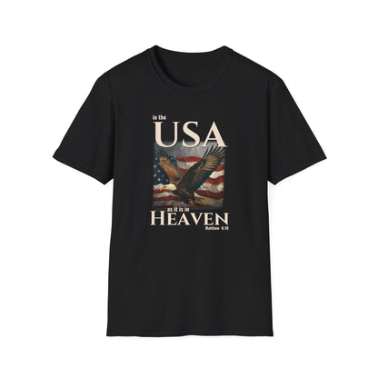In the USA As It Is in Heaven Shirt | Patriotic Christian Eagle Flag Tee | Matthew 6:10 Faith & Freedom Shirt