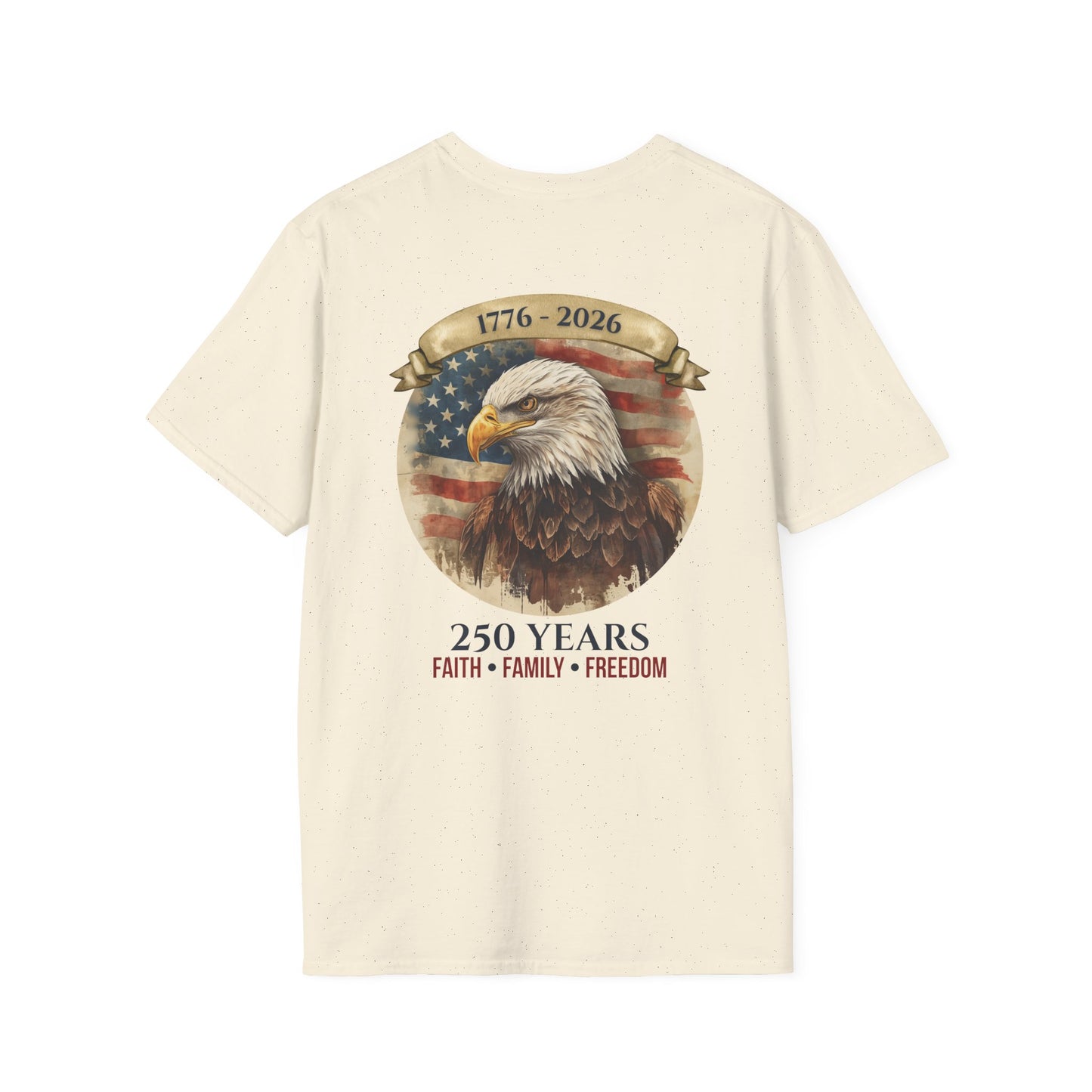 America 250 Heritage Shirt | 1776–2026 Faith Family Freedom Patriotic Tee